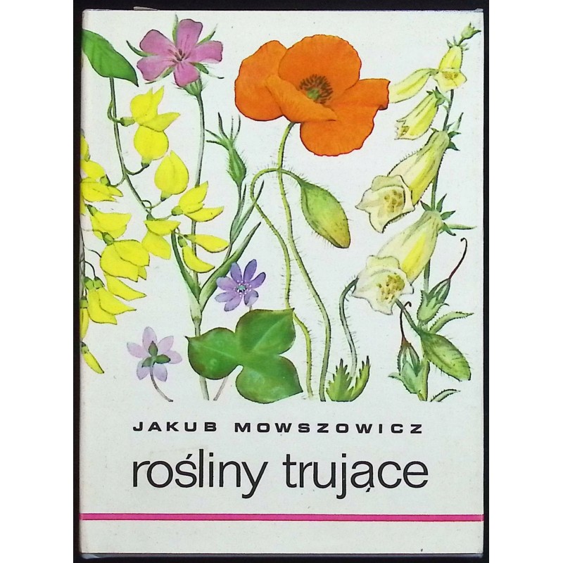 Rośliny trujące Jakub Mowszowicz