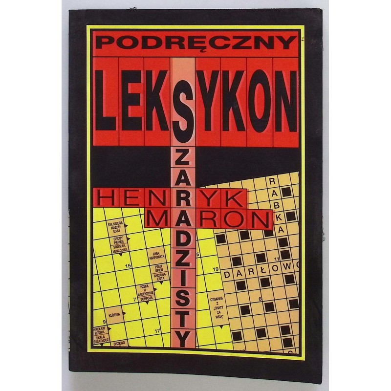 Podręczny leksykon szaradzisty - Henryk Maron