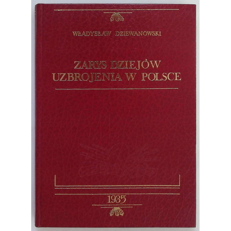 Zarys dziejów uzbrojenia w Polsce