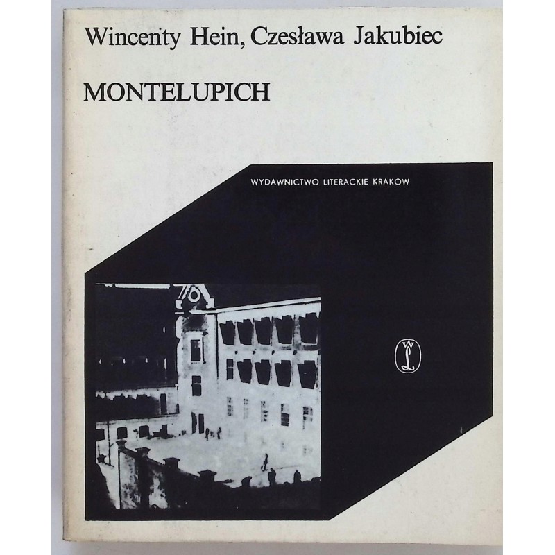 Montelupich Hein Jakubiec