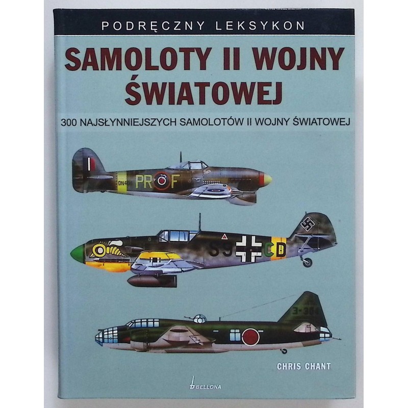 Samoloty II wojny światowej Chris Chant