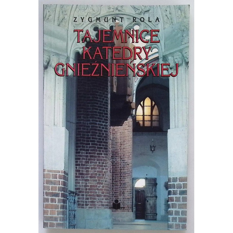 Tajemnice katedry gnieźnieńskiej