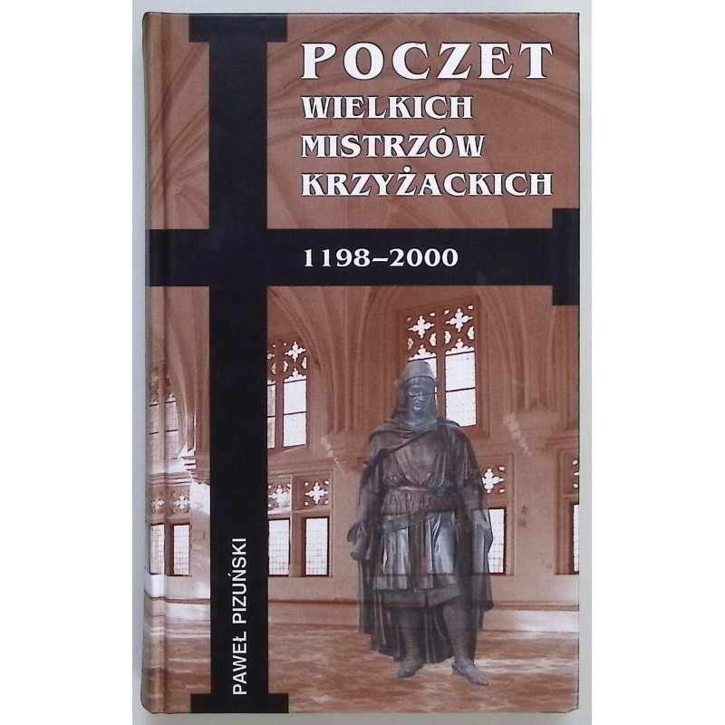 Poczet Wielkich Mistrzów Krzyżackich