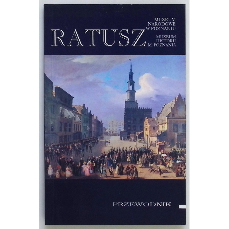 Ratusz Muzeum Narodowego w Poznaniu