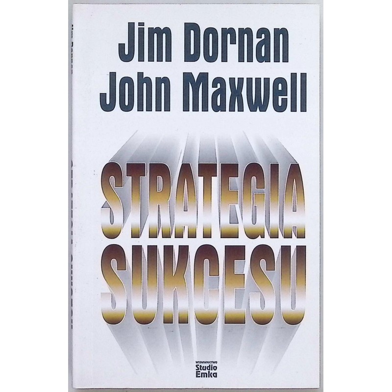 Strategia sukcesu Jim Dornan, John Maxwell