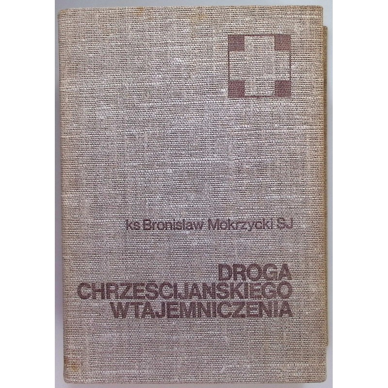 Droga chrześcijańskiego wtajemniczenia