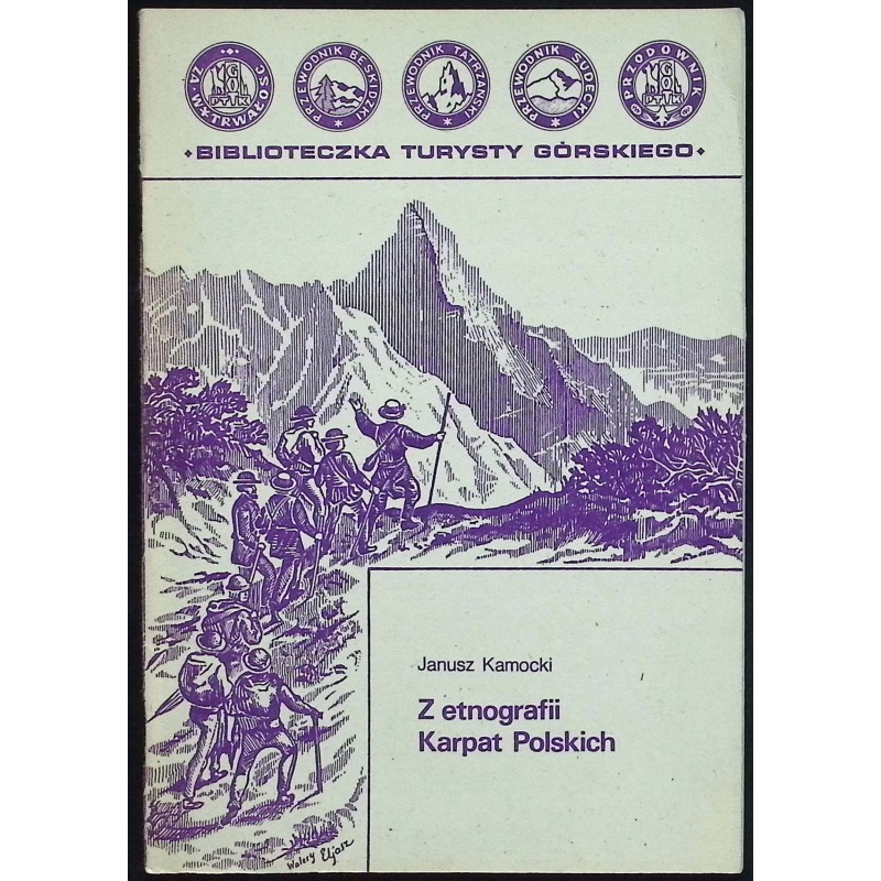 Z etnografii Karpat Polskich Janusz Kamocki