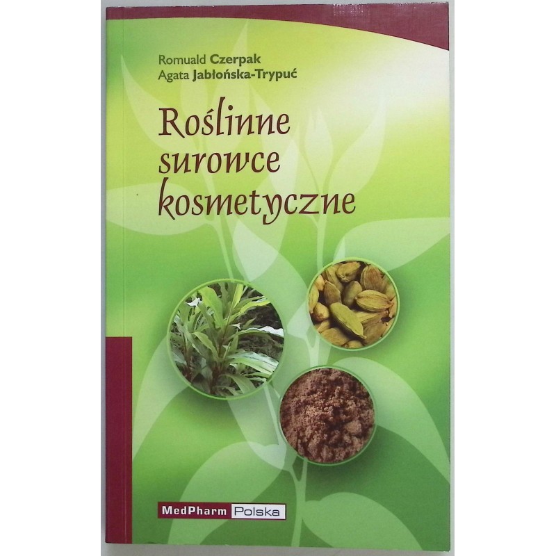 Roślinne surowce kosmetyczne