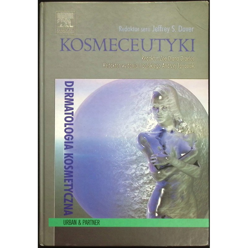 Kosmeceutyki Dermatologia kosmetyczna