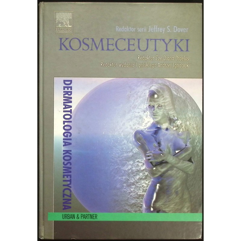 Kosmeceutyki Dermatologia kosmetyczna