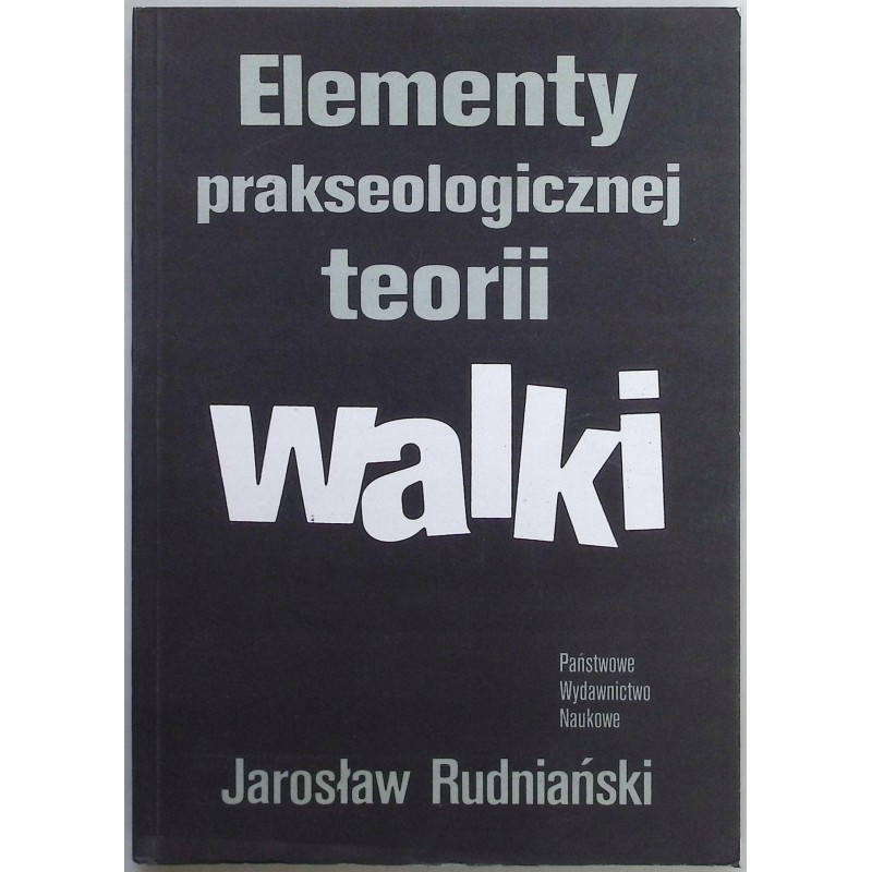 Elementy prakseologicznej teorii