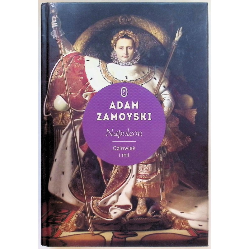 Adam Zamoyski Napoleon