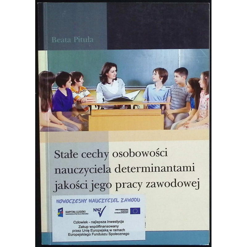 Stałe cechy osobowości nauczyciela determinantami