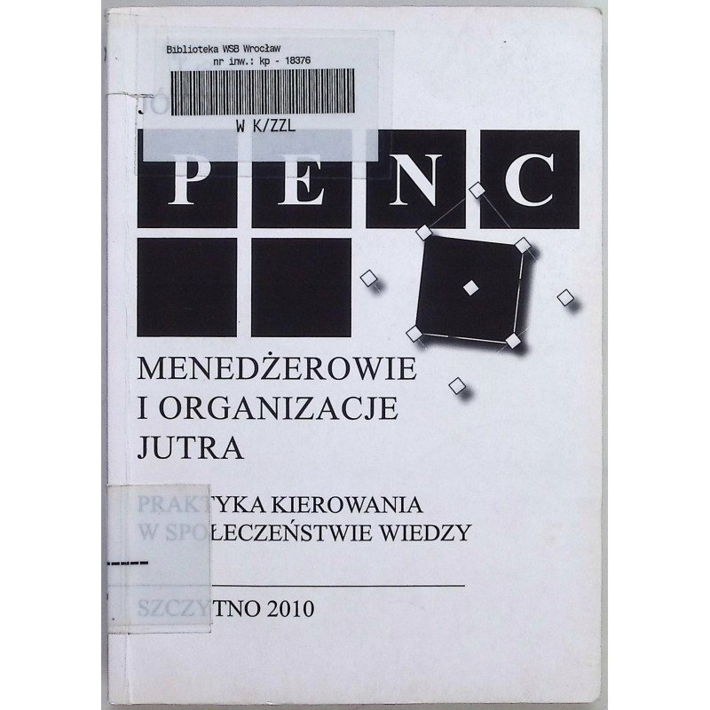 Menedżerowie i organizacje jutra