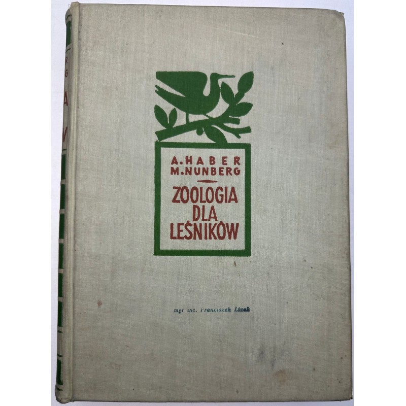 Zoologia dla leśników. A. Haber