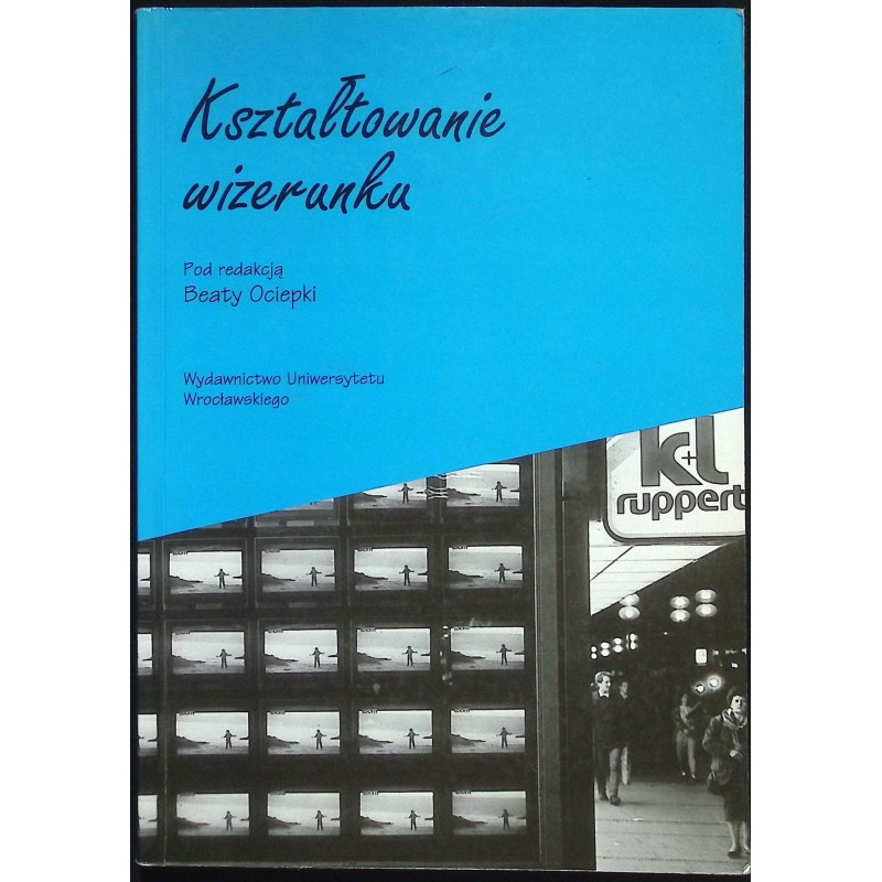 Kształtowanie wizerunku Beata Ociepka