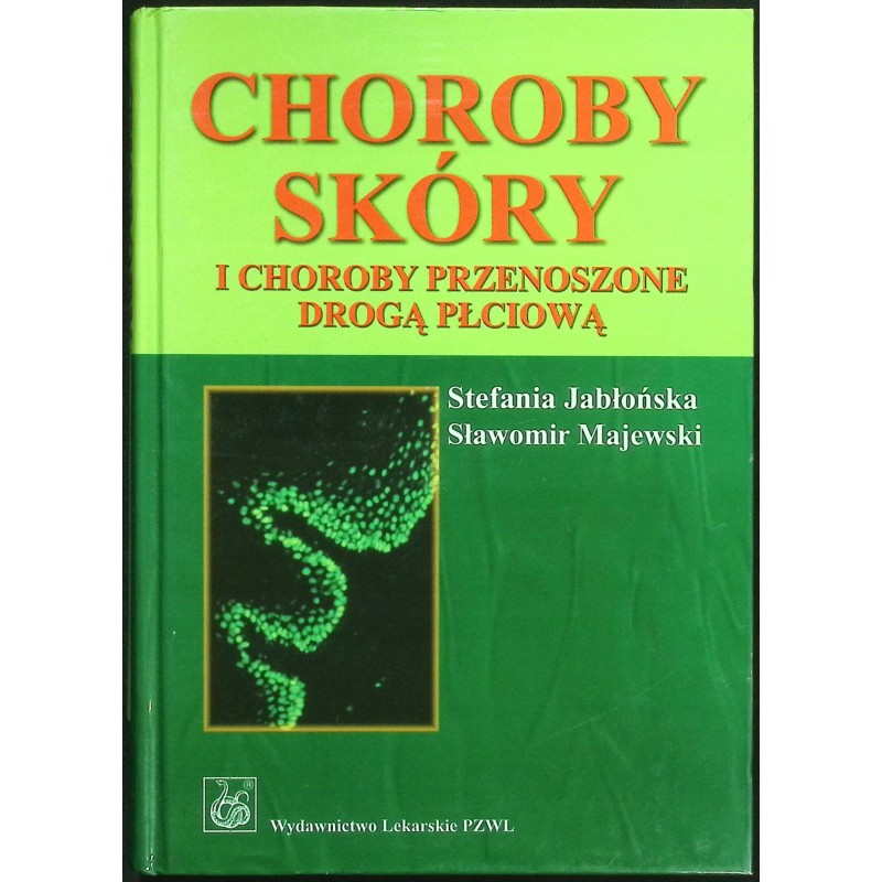 Choroby skóry i choroby przenoszone drogą płciową Sławomir Majewski