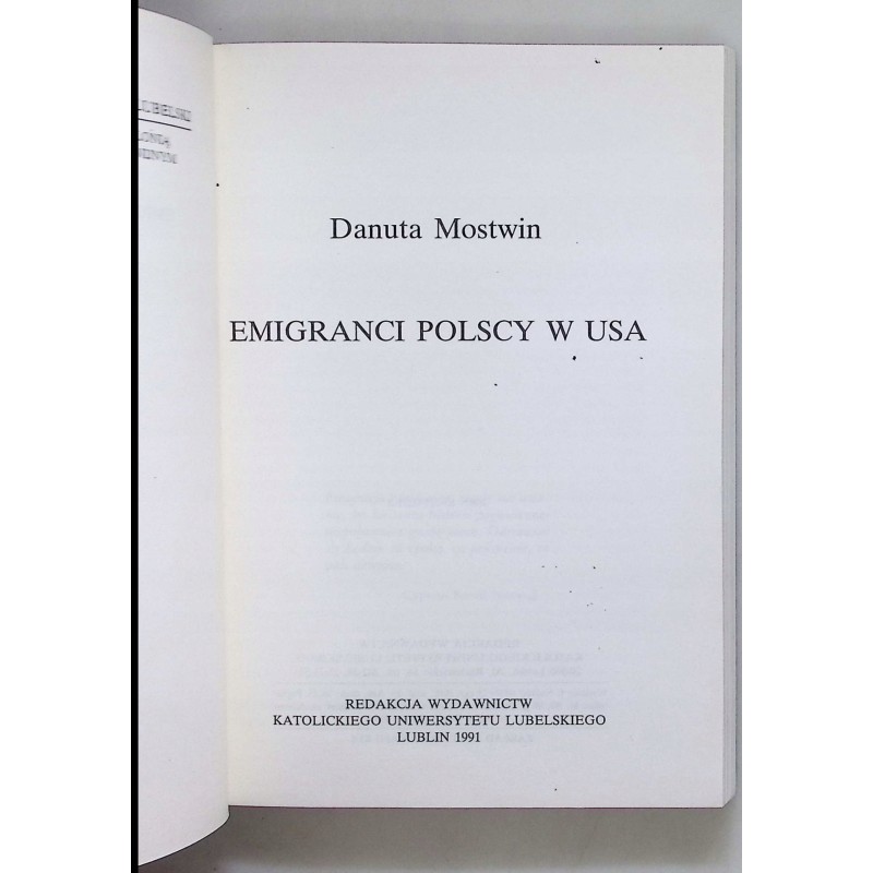 Emigranci Polscy w USA Danuta Mostwin