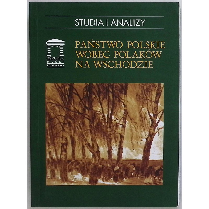 Państwo polskie wobec Polaków na wschodzie