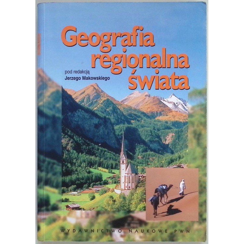 Geografia regionalna świata Jerzy Makowski