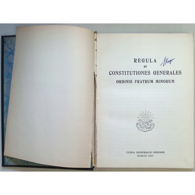 Regula et constitutiones generales ordinis Fatrum Minorum