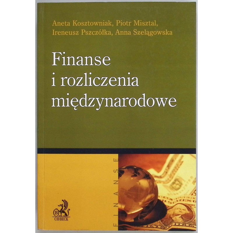 Finanse i rozliczenia międzynarodowe A. Kosztowniak