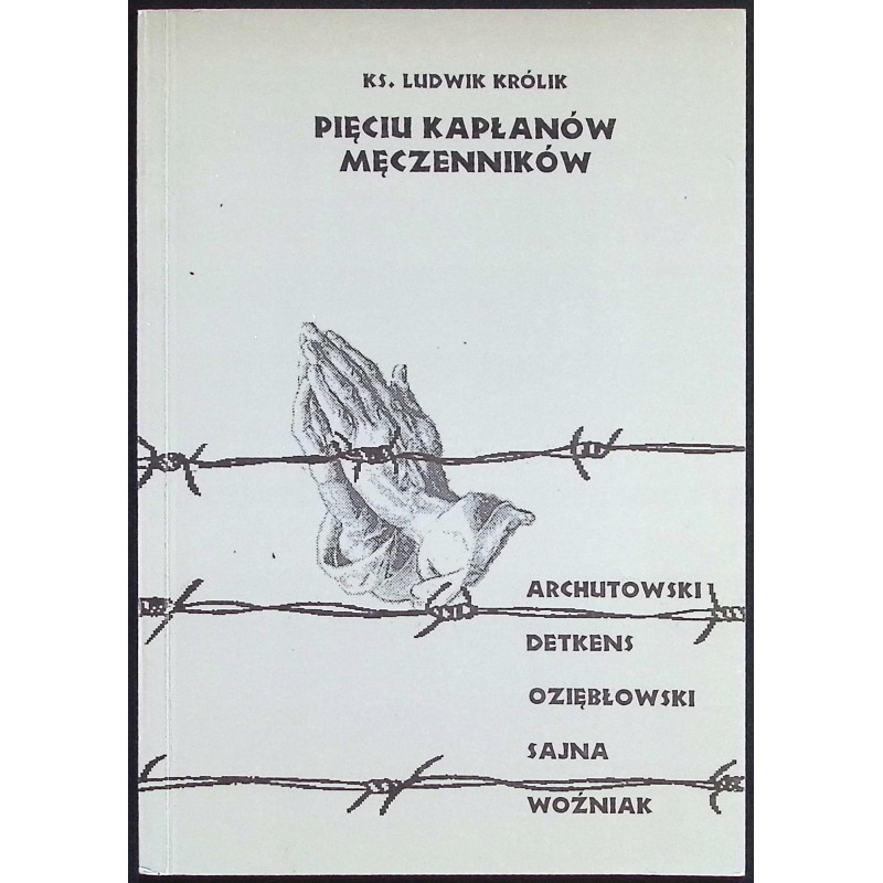 Pięciu Kapłanów Męczenników Ludwik Królik