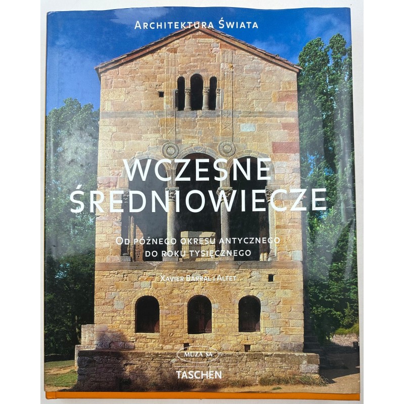 ARCHITEKTURA ŚWIATA WCZESNE ŚREDNIOWIECZE