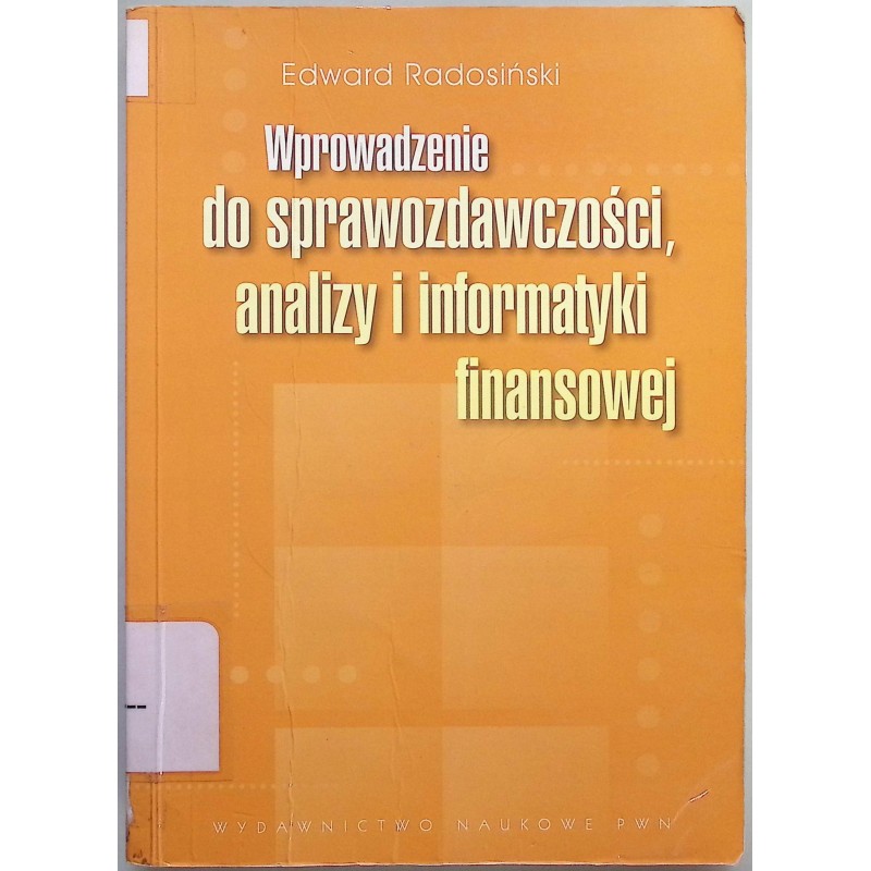 Wprowadzenie do sprawozdawczości, analizy i informatyki finansowej