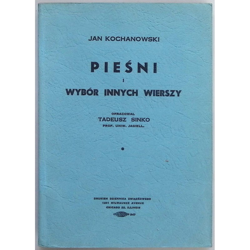 Pieśni i wybór innych wierszy (1945 r.) - Kochanowski