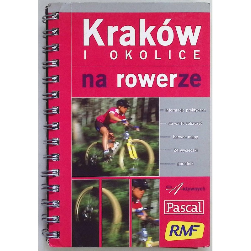 Kraków i okolice na rowerze Miłosz Kędracki