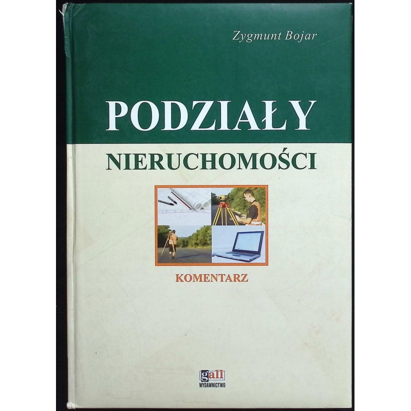 Podziały nieruchomości Zygmunt Bojar