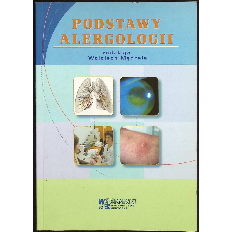 Podstawy alergologii Wojceich Mędrala