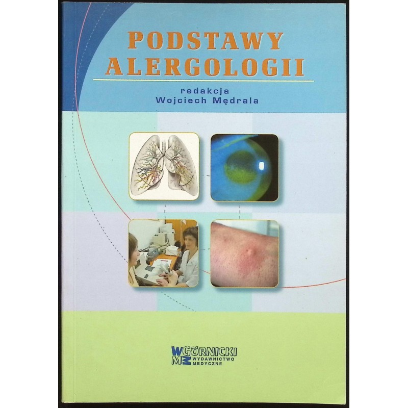 Podstawy alergologii Wojceich Mędrala