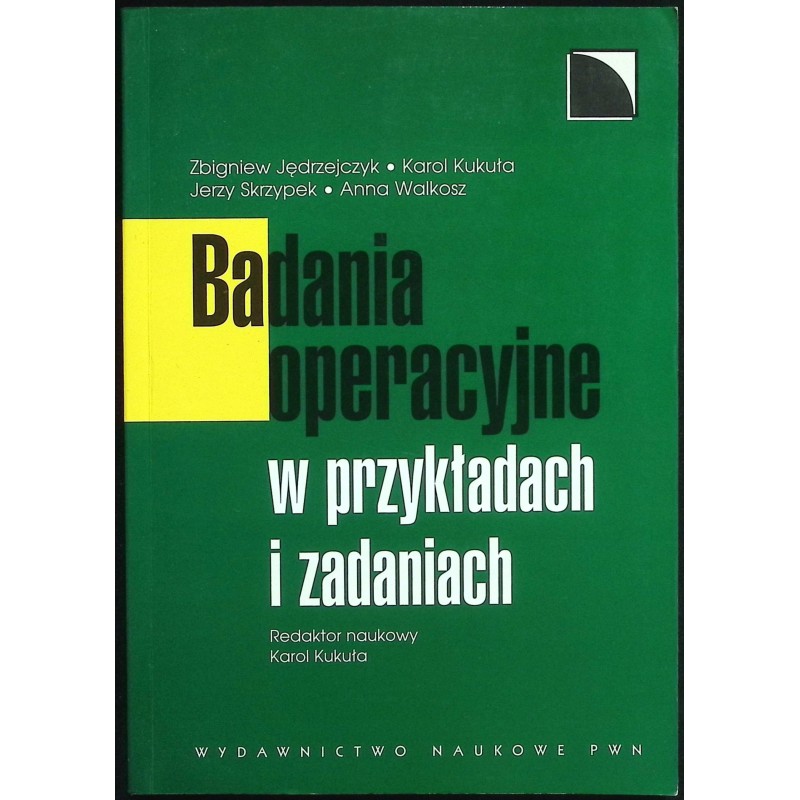 Badania operacyjne w przykładach i zadaniach