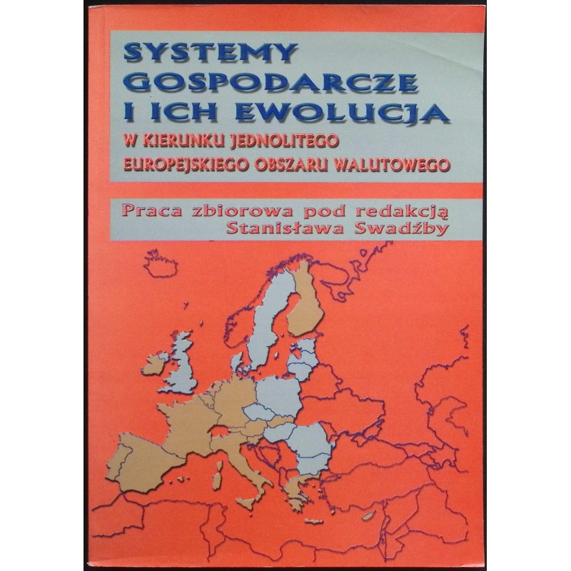 Systemy gospodarcze i ich ewolucja