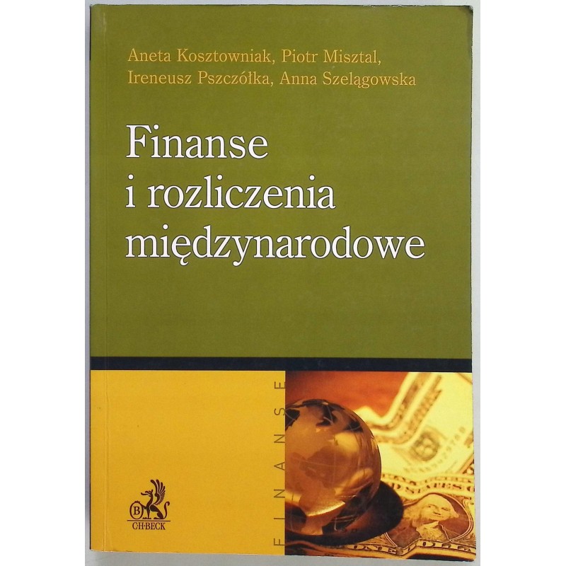 Finanse i rozliczenia międzynarodowe A. Kosztowniak