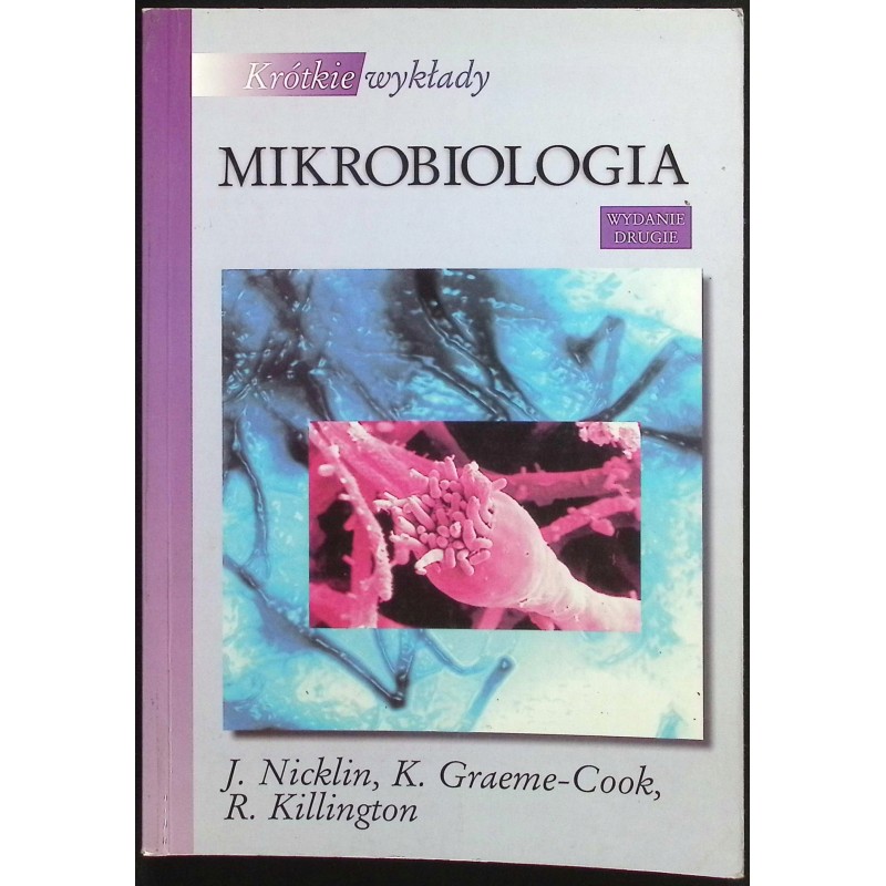 Mikrobiologia J. Nicklin, K. Graeme-Cook, R. Killington