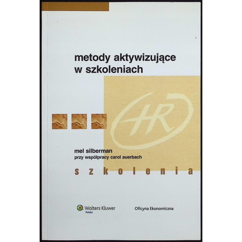 Metody aktywizujące w szkoleniach Mel Silberman