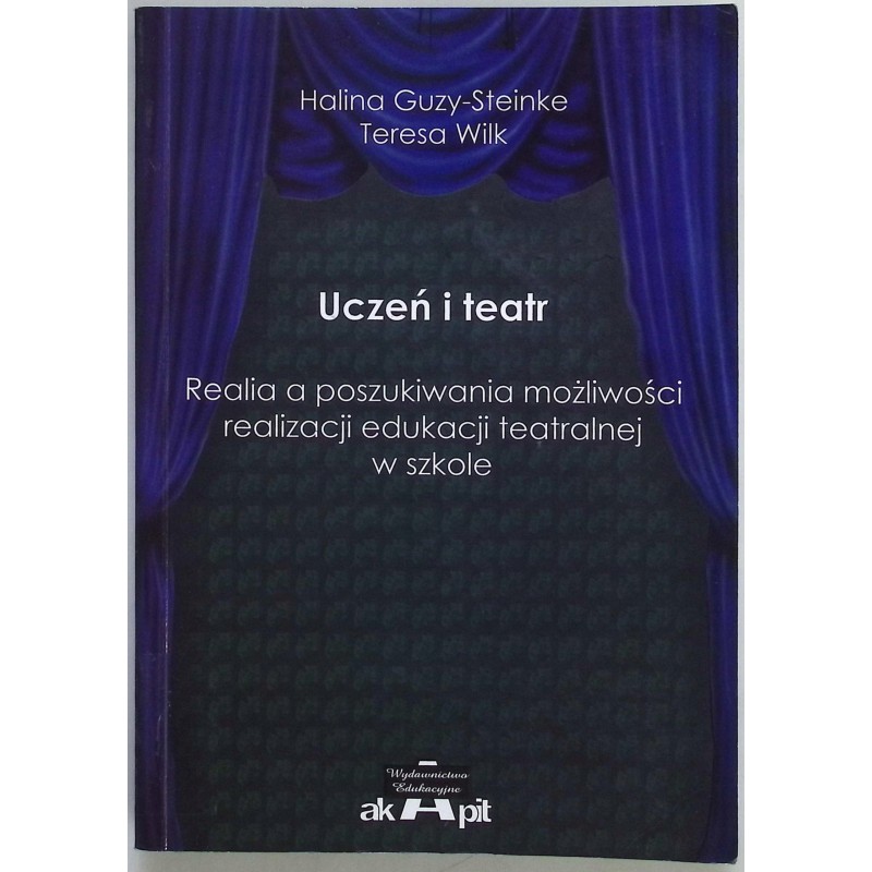 Uczeń i teatr Halina Guzy - Steinke