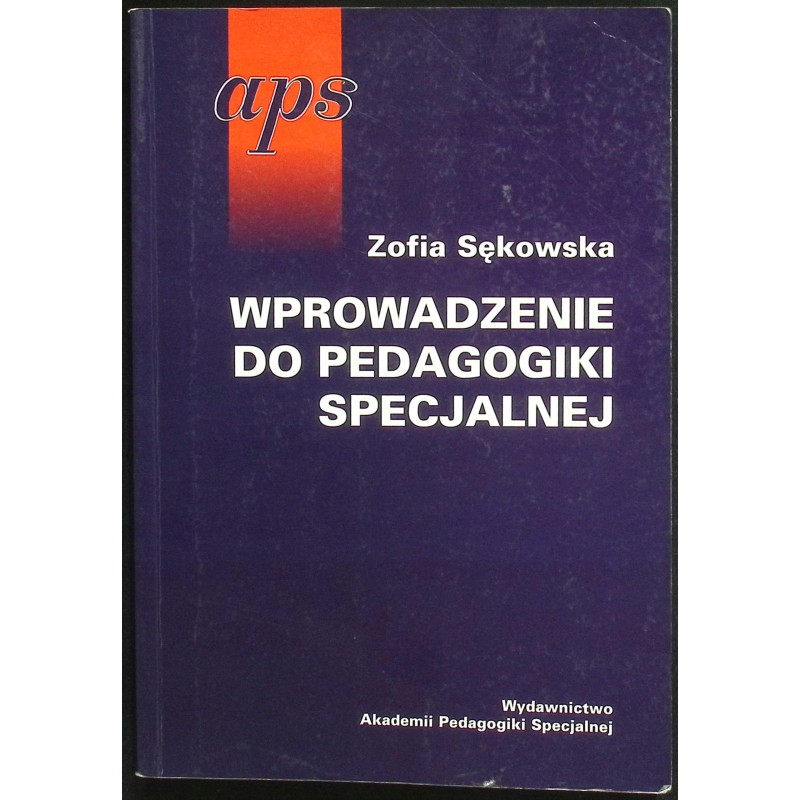 Wprowadzenie do pedagogiki specjalnej Zofia Sękowska