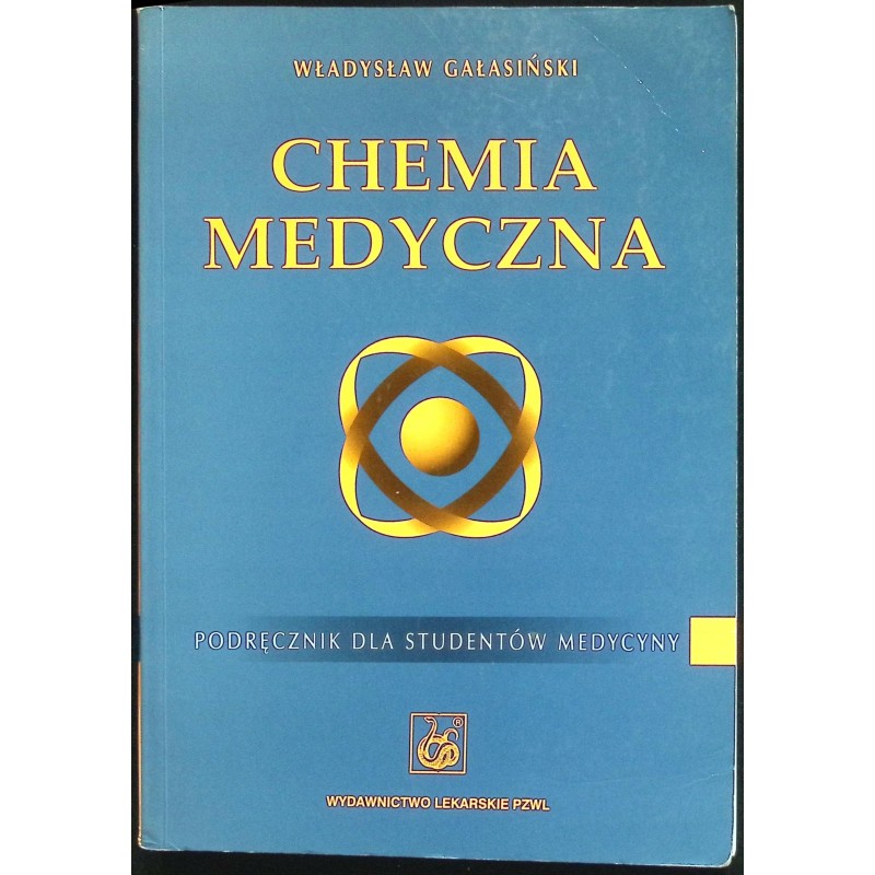 Chemia medyczna Władysław Gałasiński