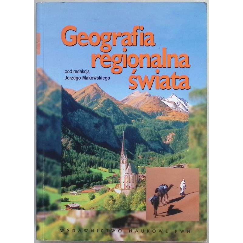 Geografia regionalna świata Jerzy Makowski