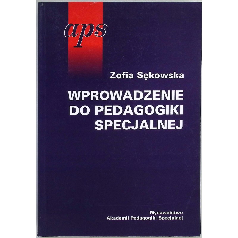 Wprowadzenie do pedagogiki specjalnej Zofia Sękowska