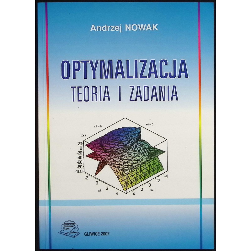 Optymalizacja teoria i zadania Andrzej Nowak