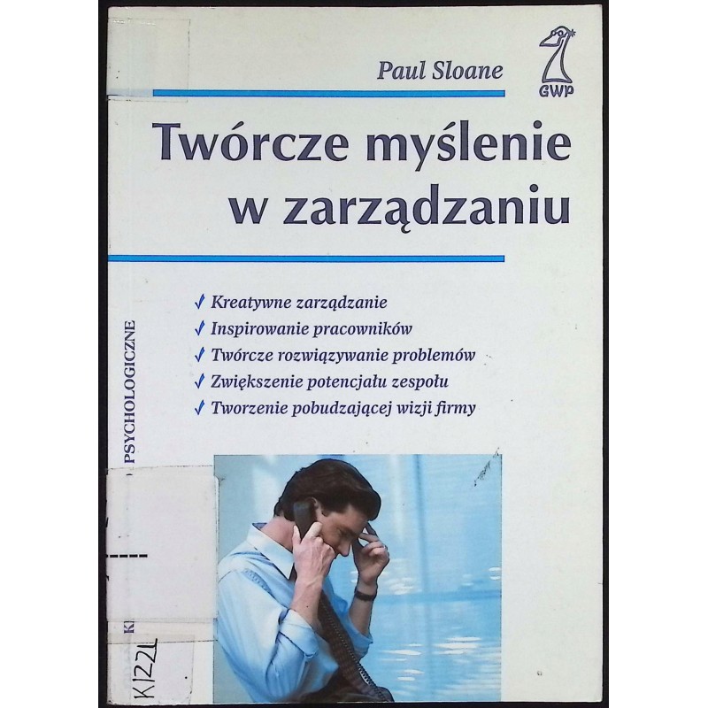 Twórcze myślenie w zarządzaniu Paul Sloane