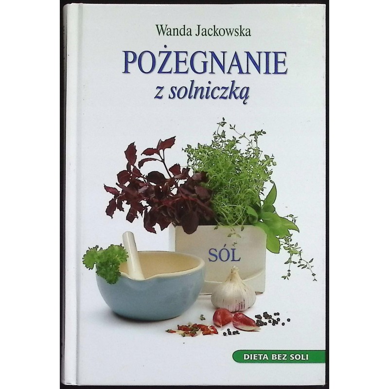Pożegnanie z solniczka Wanda Jackowska