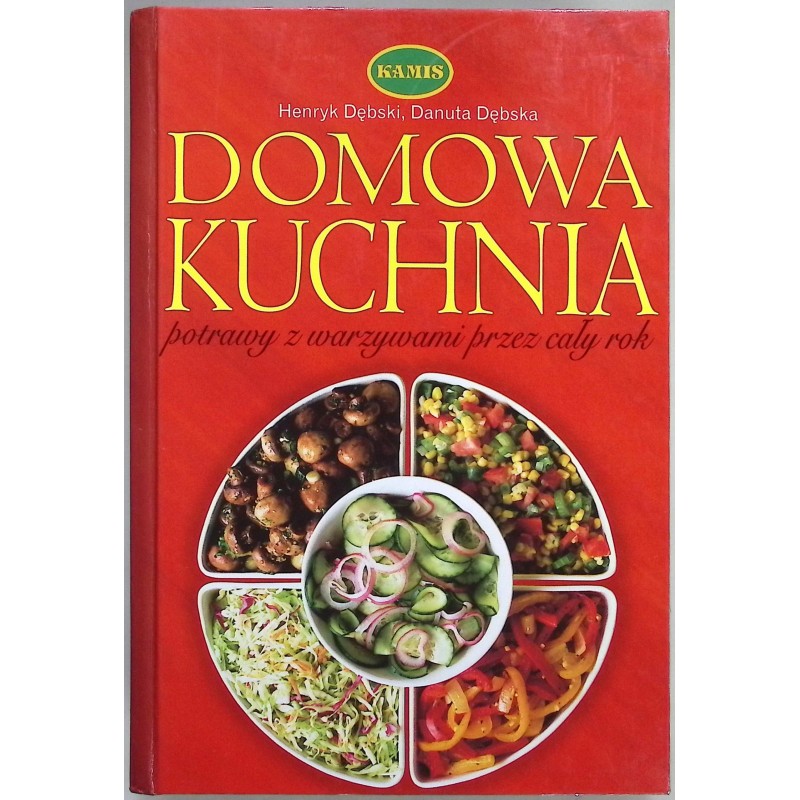 Domowa kuchnia H. Dębski, D. Dębska
