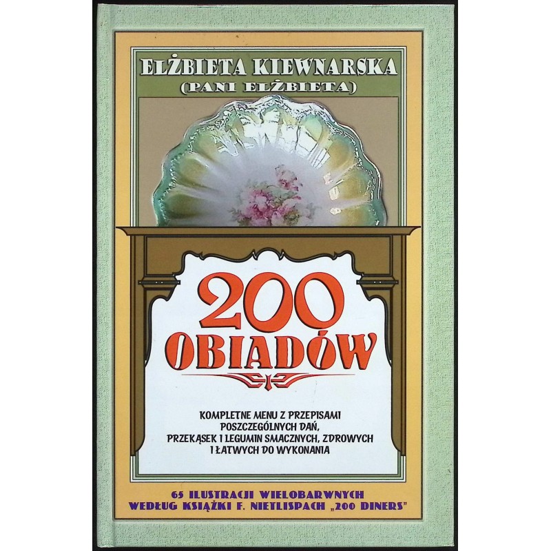 200 obiadów Elżbieta Kiewnarska