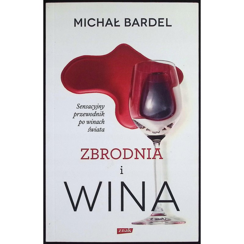 Zbrodnia i wina Michał Bardel